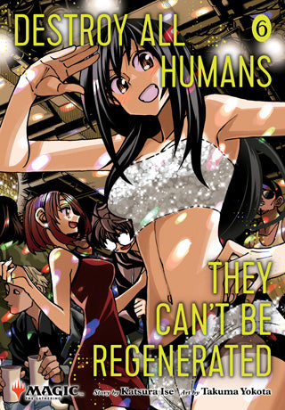Destroy all Humans They can't be regenerated - Vol.06