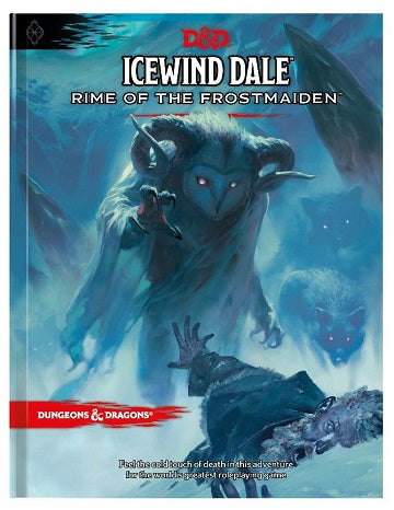 Dungeons & Dragons 5th edition - Icewind Dale Rime of the Frostmaiden