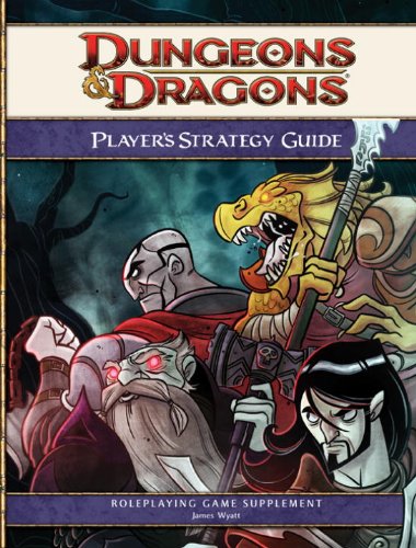 Dungeons & Dragons 4th edition - Player's Strategy Guide