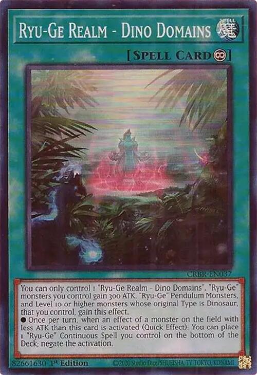 Ryu-Ge Realm - Dino Domains (SR) [CRBR-EN037] Super Rare