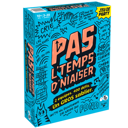 Pas l'temps d'Niaiser (FR)