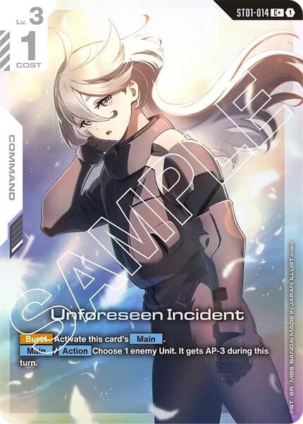 Unforeseen Incident (C+) (014) [Starter Deck 01: Heroic Beginnings]