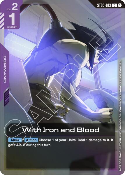 With Iron and Blood (ST05 Release Event) (013) [Gundam Promotional Cards]