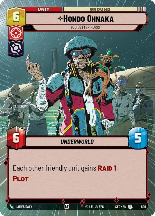 Hondo Ohnaka - You Better Hurry (Hyperspace Foil) (896) (896) [Secrets of Power]