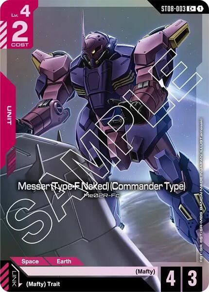 Messer (Type-F Naked) (Commander Type) (C+) (003) [Starter Deck 08: Flash of Radiance]
