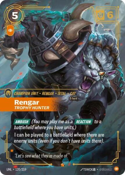 Rengar - Trophy Hunter (120/219) [Unleashed]