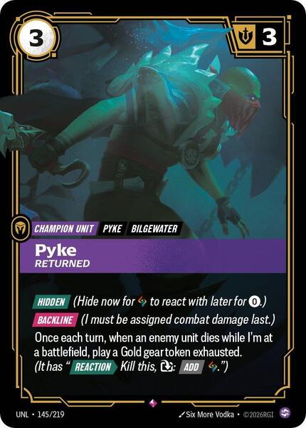 Pyke - Returned (145/219) [Unleashed]