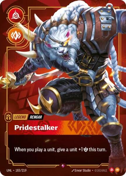 Rengar - Pridestalker (183/219) [Unleashed]