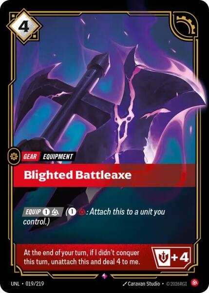 Blighted Battleaxe (019/219) [Unleashed]