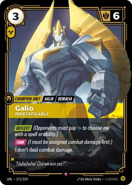 Galio - Indefatigable (171/219) [Unleashed]