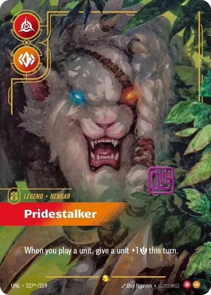 Rengar - Pridestalker (Signature) (227*/219) [Unleashed]