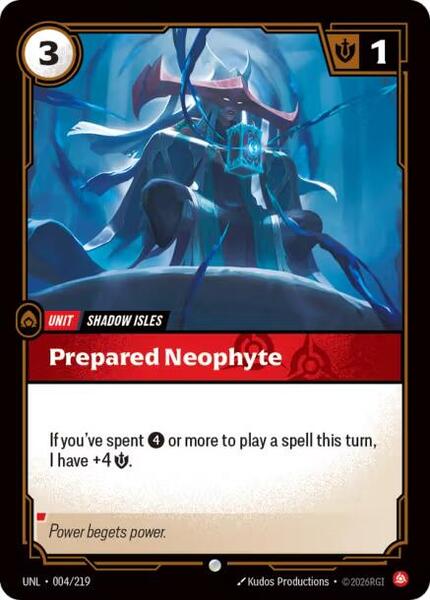 Prepared Neophyte (004/219) [Unleashed]