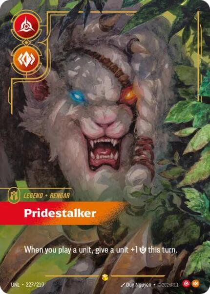 Rengar - Pridestalker (Overnumbered) (227/219) [Unleashed]