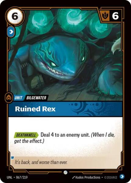 Ruined Rex (067/219) [Unleashed]