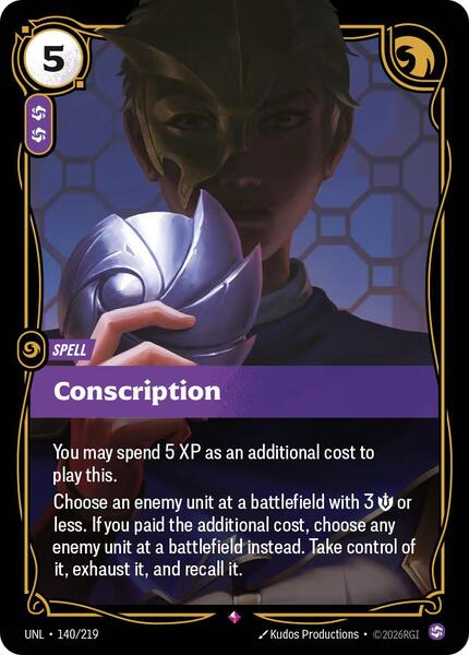 Conscription (140/219) [Unleashed]