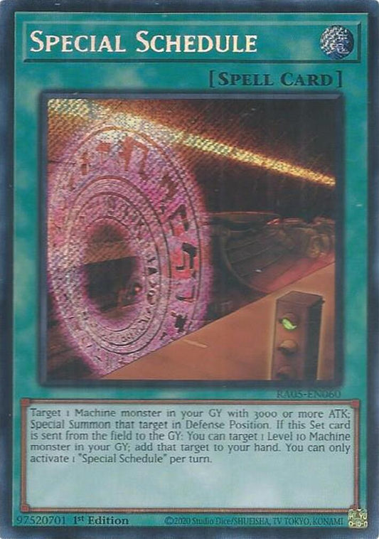 Special Schedule (Secret Rare) [RA05-EN060] Secret Rare