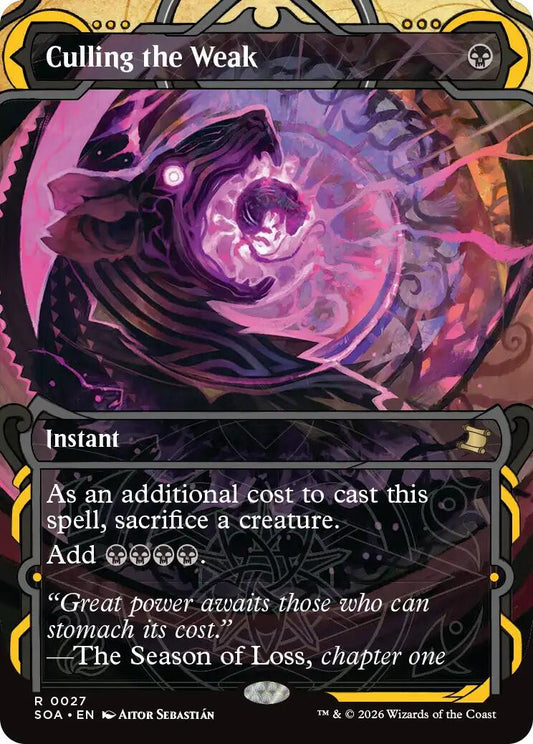 Culling the Weak [Secrets of Strixhaven: Mystical Archive]
