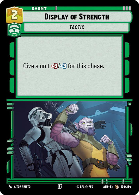 Display of Strength (136/264) (136/264) [Ashes of the Empire]