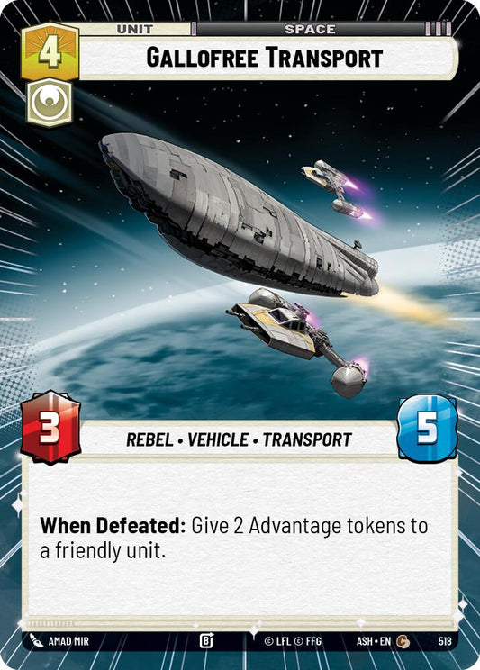 Gallofree Transport (518) (Hyperspace) (518) [Ashes of the Empire]