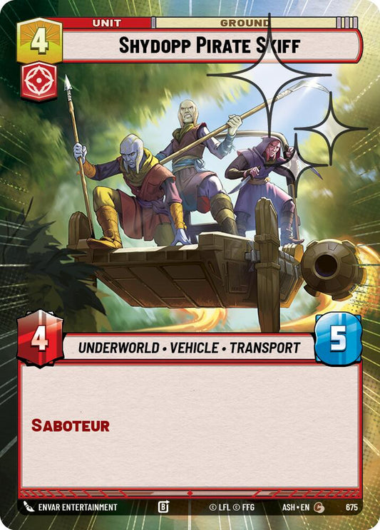 Shydopp Pirate Skiff (675) (Hyperspace Foil) (675) [Ashes of the Empire]