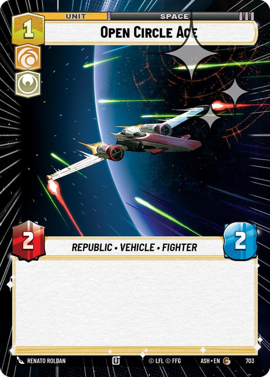 Open Circle Ace (703) (Hyperspace Foil) (703) [Ashes of the Empire]
