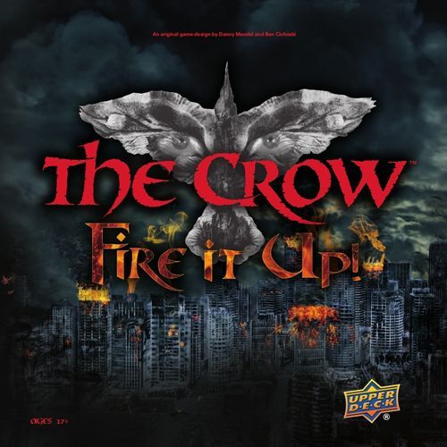 The Crow: Fire it Up! (EN)