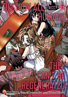 Destroy all Humans They can't be regenerated - Vol.07