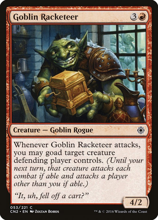 Goblin Racketeer [Conspiracy: Take the Crown]